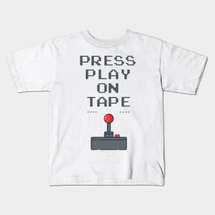 Press Play on Tape, Retro Kids T-Shirt